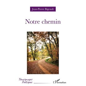 Notre chemin