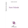 Faire l’Irlande