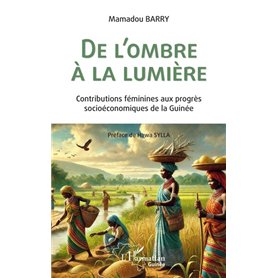 De l'ombre à la lumière