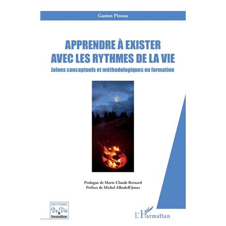 Apprendre à exister avec les rythmes de la vie