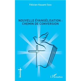 Nouvelle évangélisation : chemin de conversion
