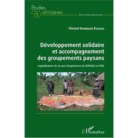 Développement solidaire et accompagnement des groupements paysans
