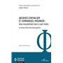 Jacques Chevalier et Emmanuel Mounier