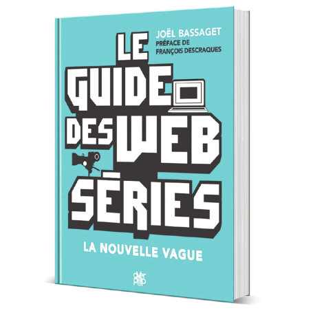 Le Guide des Webséries