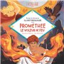 Livre CD La Mythologie - Prométhée le voleur de feu