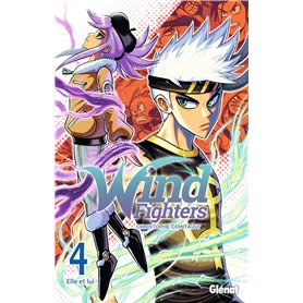 Wind Fighters - Tome 04