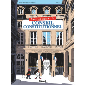 Dans les couloirs du Conseil constitutionnel