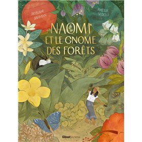 Naomi et le gnome des forêts