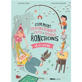 Comment déronchonner des papis et mamies ronchons