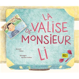 La valise de Monsieur Li