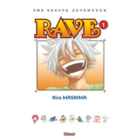 Rave - Édition originale - Tome 01