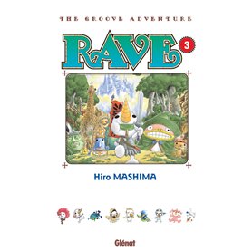 Rave - Édition originale - Tome 03