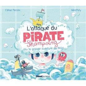 L'attaque du Pirate Shampoing