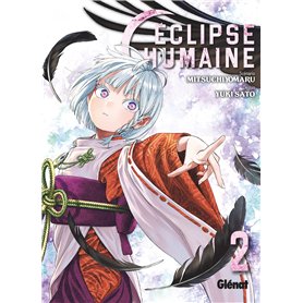 Éclipse humaine - Tome 02
