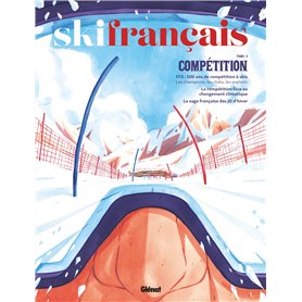 Ski français - Tome 05