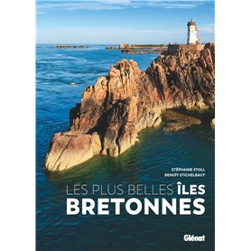 Les plus belles îles bretonnes