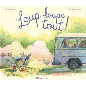 Loup loupe tout