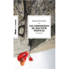 Les chroniques du Docteur Vertical (Poche)