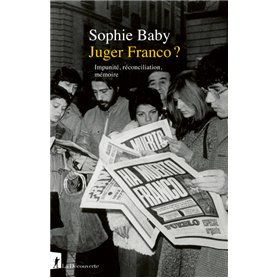 Juger Franco ? - Impunité