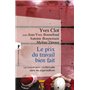 Le prix du travail bien fait - La coopération conflictuelle dans les organisations