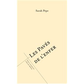 Les pavés de l'enfer