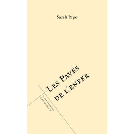 Les pavés de l'enfer