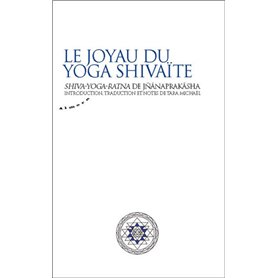 Le joyau du yoga shivaïte - Shiva-yoga-ratna