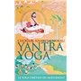Yantra yoga - Le yoga tibétain du mouvement