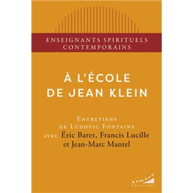 A l'école de Jean Klein