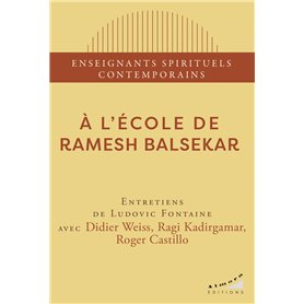 A l'école de Ramesh Balsekar
