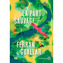 La part sauvage