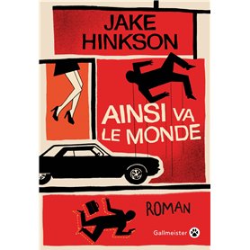 AINSI VA LE MONDE