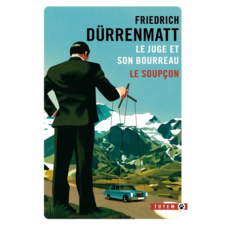Le juge et son bourreau / Le soupçon