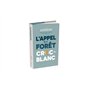 L'appel de la forêt & Croc-Blanc suivi de Construire un Feu - édition Litera