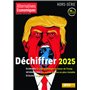 Hors-série - N° 130 Déchiffrer 2025