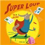 Super Loup va à l'école (REV)