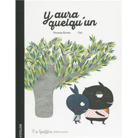 Y aura quelqu'un