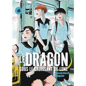 LE DRAGON SOUS LE CROISSANT DE LUNE VOL.6