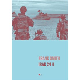 Irak 24h - Un jour et encore un