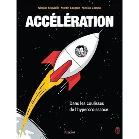 Accélération - Dans les coulisses de l'hypercroissance