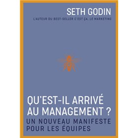 Qu'est-il arrivé au management ?