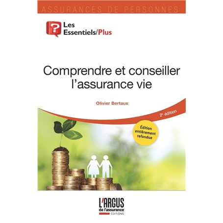 Comprendre et conseiller l'assurance vie
