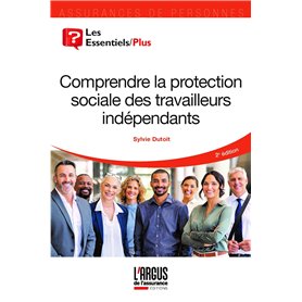 Comprendre la protection sociale des travailleurs indépendants