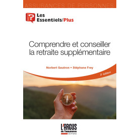 Comprendre et conseiller la retraite supplémentaire
