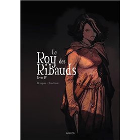 Le Roy des Ribauds T4