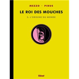 Le Roi des mouches - Tome 02