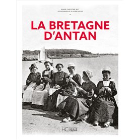 La Bretagne d'Antan - Nouvelle édition