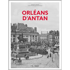 Orléans d'Antan - Nouvelle édition