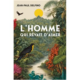 L'Homme qui rêvait d'aimer