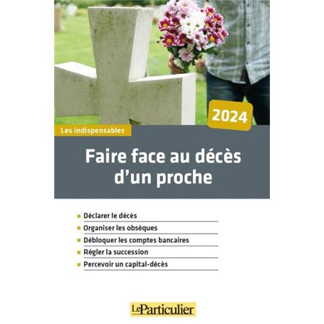 Faire face au décès d'un proche